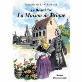 Voir l'image Quef-Allemant-Jacqueline-La-Belandriere---N-3---La-Maison-De-Brique---Roman-D-histoire-Locale-Livre-522933879_ML.jpg en taille reelle