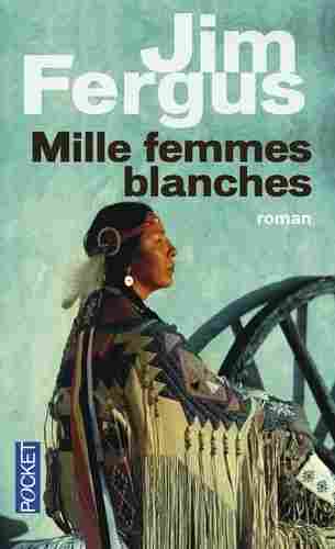 Voir l'image perso_Mille_Femmes_Blanches_Tome_1.jpg en taille reelle