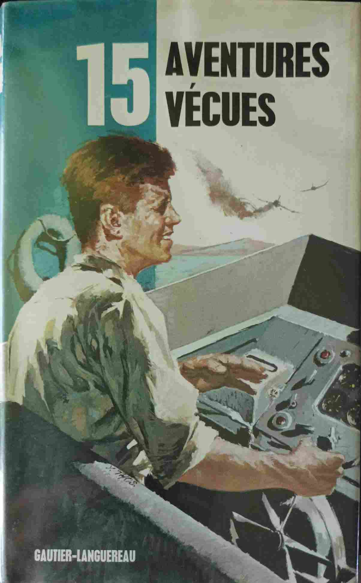 Voir l'image autre_15_aventures_vecues.jpg.jpg en taille reelle