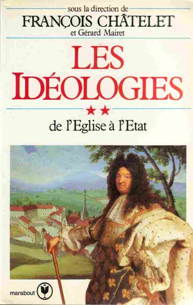 Voir l'image CHaTELET_Francois_Les ideologies_T2_MU370_1981.jpg en taille reelle