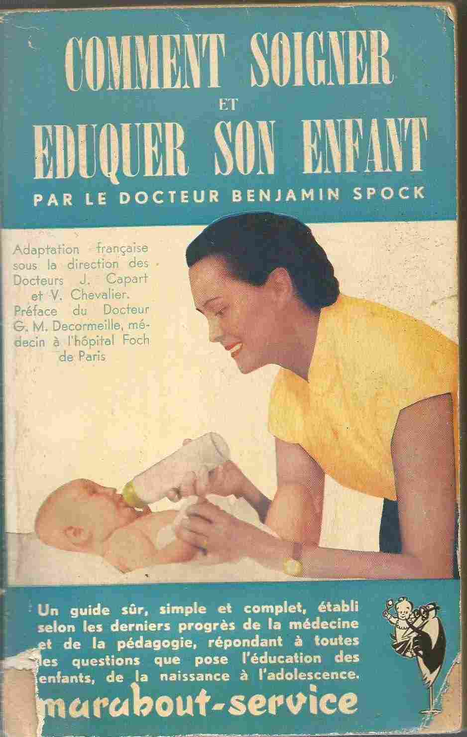 Voir l'image MS_marabout_001_1950_COMMENT_SOIGNER_EDUQUER_SON_ENFANT.jpg en taille reelle