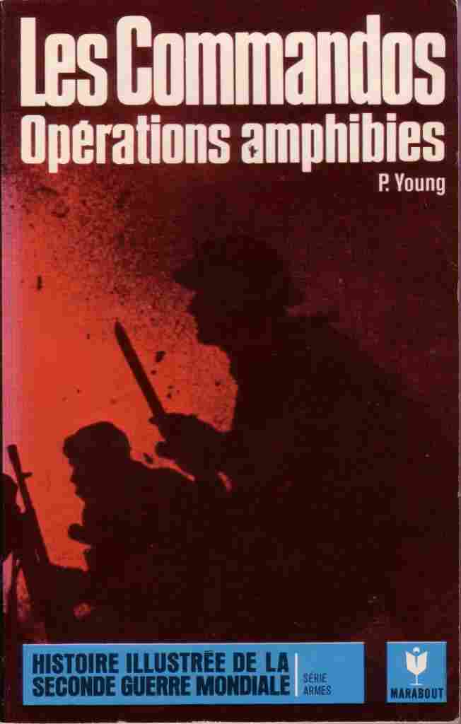 Voir l'image YOUNG_P_Les commandos.JPG en taille reelle