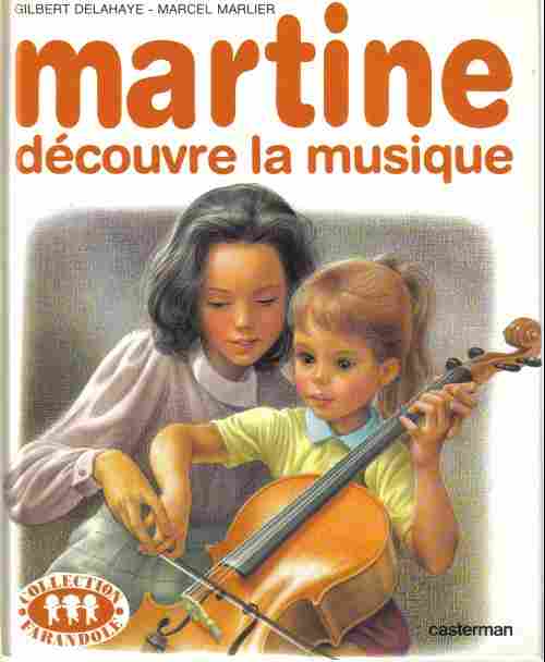 Voir l'image martine_decouvre_musique.jpg en taille reelle